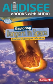 Exploring Dangers in Space