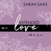 Extended love: Ella & Jared (ungekürzt)
