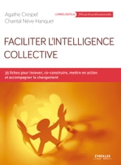 Faciliter l intelligence collective