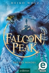 Falcon Peak Ruf des Windes (Falcon Peak 2)