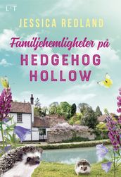 Familjehemligheter pa Hedgehog Hollow