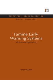Famine Early Warning Systems