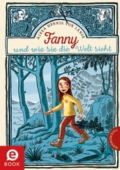 Fanny oder wie sie die Welt sieht