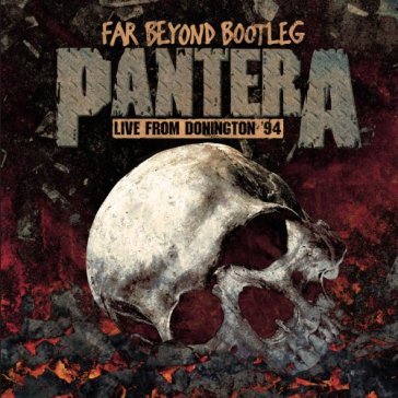 Far beyond bootleg - live from - Pantera