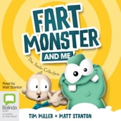 Fart Monster and Me: The Audio Collection