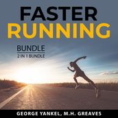 Faster Running Bundle, 2 in 1 Bundle