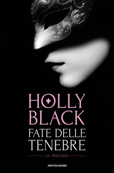 Fate delle tenebre - Holly Black