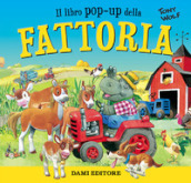 Fattoria. Libro pop-up