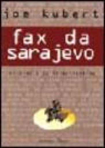 Fax da Sarajevo - Joe Kubert
