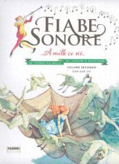 Fiabe sonore. A mille ce n