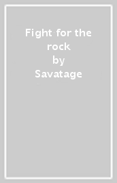 Fight for the rock