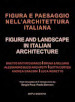 Figura e paesaggio nell architettura italiana
