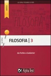 Filosofia. Vol. 3: Da Fichte a Gadamer