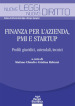 Finanza per l azienda, PMI e startup. Profili giuridici, aziendali, tecnici