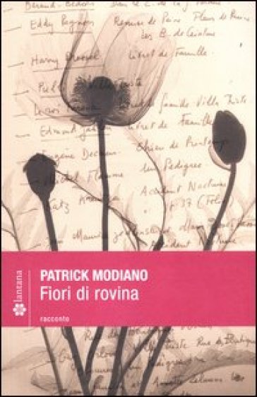Fiori di rovina - Patrick Modiano