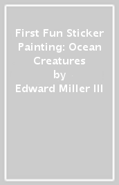 First Fun Sticker Painting: Ocean Creatures