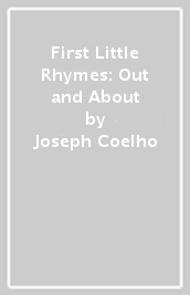 First Little Rhymes: Out and About