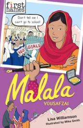 First Names: Malala (Yousafzai)