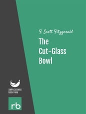 Flappers And Philosophers - The Cut-Glass Bowl (Audio-eBook)
