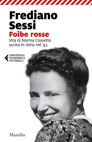 Foibe rosse - Frediano Sessi