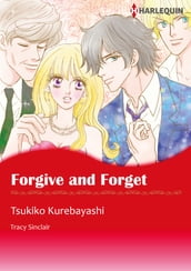 Forgive and Forget (Harlequin Comics)