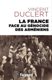 La France face au génocide des Arméniens