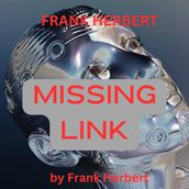 Frank Herbert: Missing Link