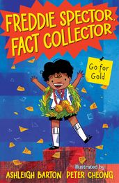 Freddie Spector, Fact Collector: Go for Gold