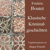 Frédéric Boutet: Klassische Kriminalgeschichten