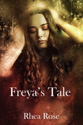 Freya s Tale
