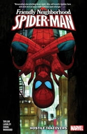 Friendly Neighborhood Spider-Man Vol. 2