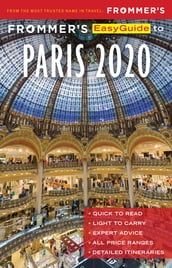 Frommer s EasyGuide to Paris 2020