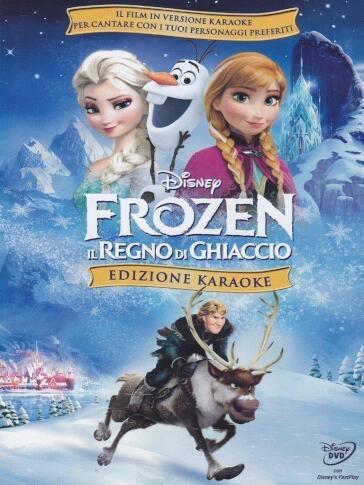 Frozen - Il Regno Di Ghiaccio - Edizione Karaoke - Chris Buck - Jennifer Lee