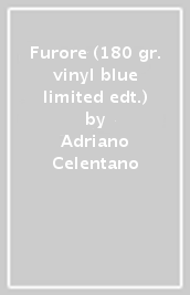 Furore (180 gr. vinyl blue limited edt.)