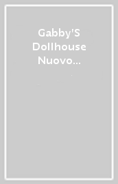 Gabby S Dollhouse Nuovo Set Deluxe Con Personaggi 