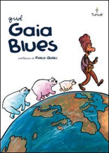 Gaia Blues - Gud