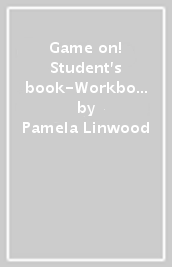 Game on! Student s book-Workbook. Per la Scuola media. Con audio formato MP3. Con e-book. Con espansione online. Con DVD-ROM. Con Libro: Maps. Vol. 1