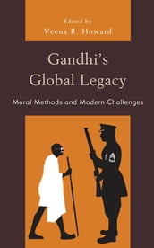 Gandhi s Global Legacy