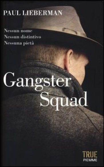 Gangster Squad - Paul Lieberman
