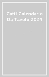 Gatti Calendario Da Tavolo 2024