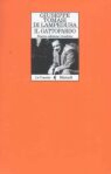 Il Gattopardo. Edizione conforme al manoscritto del 1957 - Giuseppe Tomasi di Lampedusa