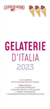 Gelaterie d Italia del Gambero Rosso 2023