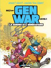 Gen War - La guerre des générations - Level 1