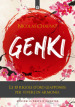 Genki. Le 10 regole d oro giapponesi per vivere in armonia