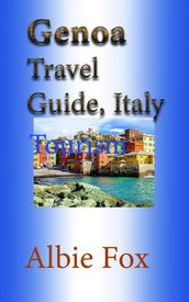 Genoa Travel Guide, Italy: Tourism