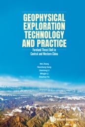 Geophysical Exploration Technology and Practice