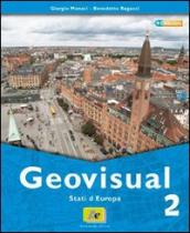 Geovisual. Con carte e immagini. Per la Scuola media. Con espansione online. Vol. 3: Continenti e stati del mondo