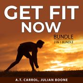 Get Fit Now Bundle, 2 in 1 Bundle