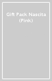 Gift Pack Nascita (Pink)