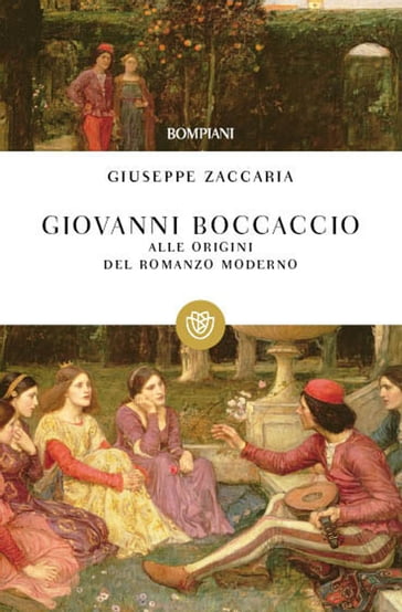 Giovanni Boccaccio. Alle origini del romanzo moderno - Giuseppe Zaccaria